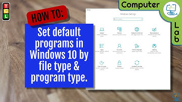 How To: Set default programs in Windows 10