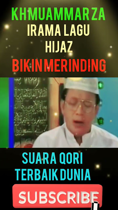 KH Muammar za suara paling tinggi irama Hijaz menggetarkan hati@shorts