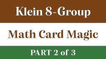 Klein 8-Group & CMA Sequences (Part 2 of 3)