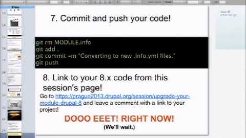 DrupalCon Prague 2013: UPGRADE YOUR MODULE TO DRUPAL 8
