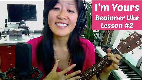 I'm Yours (NEW! Turn on CC for chords and lyrics) | Beginner Ukulele Lesson #2: Backbeat Strum