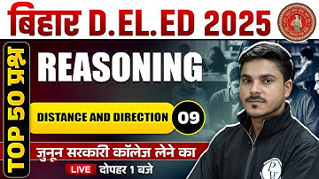 Bihar Deled Reasoning Class 2025 | Distance & Direction |Bihar Deled Reasoning Questions | Ankit Sir