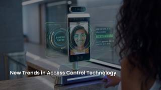 Access Control Trends 2026: Smarter, Safer, More Connected