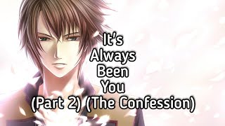 It's Always Been You (Part 2: The Confession) ~ ASMR Friends To Lovers Roleplay [Gender Neutral]