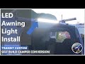 LED Awning Light For Van Conversion - Transit Custom