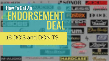 How To Get Brand Deals & Endorsements | 18 Do