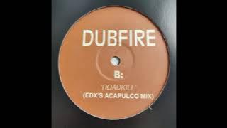 Dubfire – Roadkill (EDX's Acapulco Mix)
