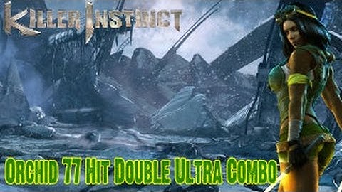 Killer Instinct Season 3 - Orchid 77 Hit Double Ultra Combo (Xbox One)