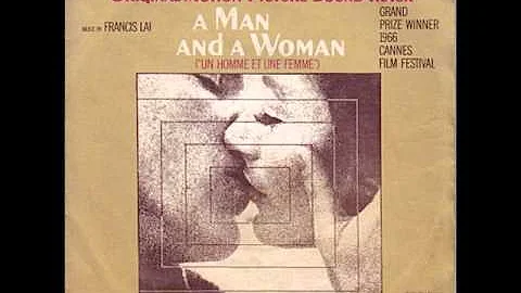 Francis Lai - A Man and A Woman - Un Homme et Une Femme