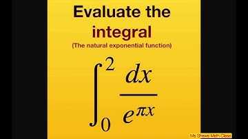 Evaluate the Integral on [0, 2] for dx/(e^(pi x)). Natural exponential function