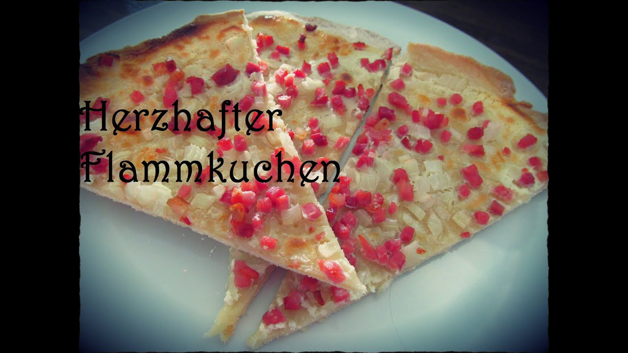 Herzhafter Flammkuchen - YouTube