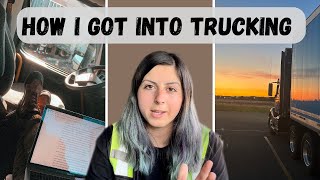 How I Got Into Trucking