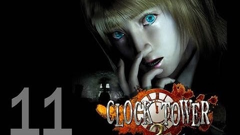 FINALE! Clock tower 3 (part 11)