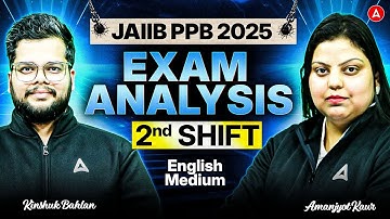 JAIIB PPB Exam Analysis | JAIIB PPB 2nd Shift Analysis | JAIIB PPB Analysis Exam | JAIIB PPB 2025