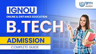 Ignou Online Distance Btech 2023 Fees Admission Eligibility Exam Pros And Cons