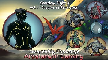 Shadow Fight 2 Act 7 Chapter 3 Spaceship Challenge Revelation