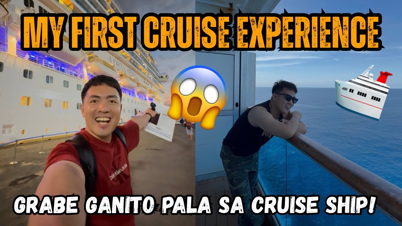 FIRST CRUISE EXPERIENCE... Grabe Ganito Pala Kalaki ang Cruise Ship!
