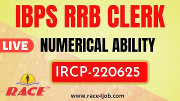 IBPS RRB CLERK PRELIMS | GRAND TEST EXPLAINED I NUMERICAL ABILITY I IRCP -220625