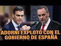 ADORNI EXPLOTÓ CON EL GOBIERNO DE ESPAÑA