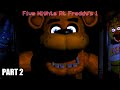 THE TORMENT CONTINUES! | Five Night&#39;s At Freddy&#39;s 1| FULL GAME | Part 2 |