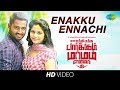Enakku Ennachi - Video Song | Marainthirunthu Paarkum Marmam Enna | Dhruvva, Aishwarya Dutta | Achu