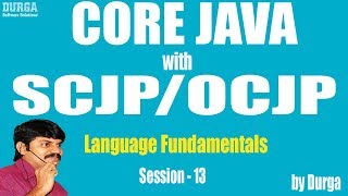 Core Java with OCJP/SCJP: Language Fundamentals Part-13 || main() method part-1