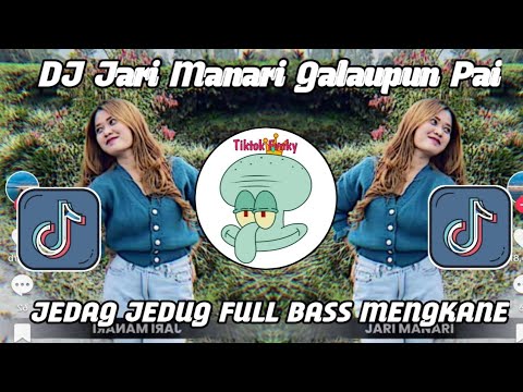 DJ MINANG JARI MANARI GALAUPUN PAI || DJ HAROK DIRANTAU URANG VIRAL TIKTOK TERBARU 2025