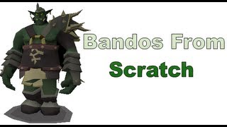 Tucks Bandos From Scratch #16 - RuneScape @UsernameTuck