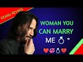 Woman, You Can Marry Me" | KEANU REEVES