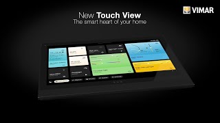 Vimar Touch View Complete Smart Home, Security And Video Intercom Control