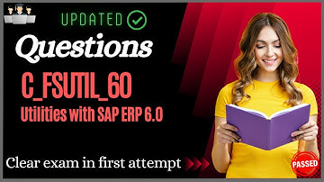 SAP C_FSUTIL_60 Certification Questions and Study Material [Latest]