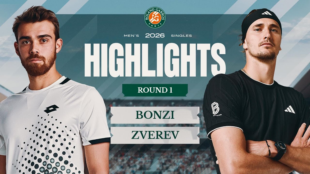Benjamin Bonzi vs Alexander Zverev | Round 1 Highlights | Roland-Garros 2026