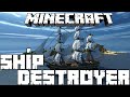 ENES VUR ONLARI!! - Minecraft Ship Destroyer w/Ndng,Lufit