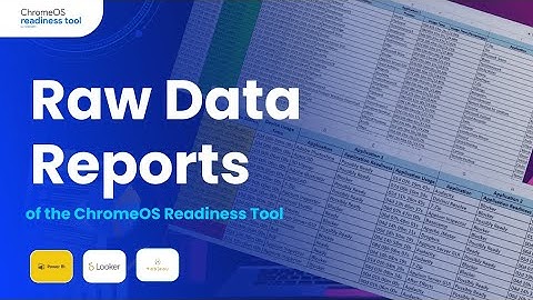 What are the Raw Data Reports of the ChromeOS Readiness Tool?