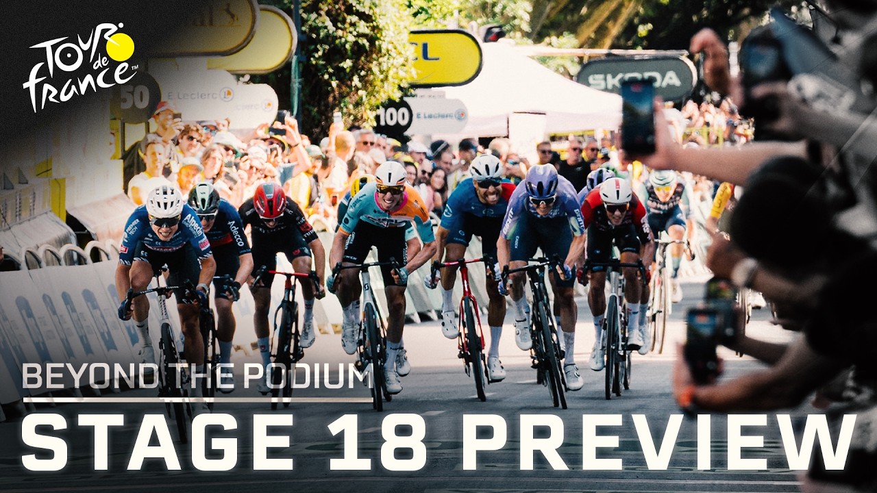 Riders need to 'respect' sneaky-difficult climbs of Stage 18 | Beyond the Podium