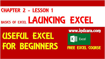 Useful Excel for Beginners - Chapter 2 Lesson 1 - Launching Excel