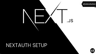 Next.js Tutorial - 68 - NextAuth Setup