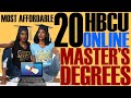 Black Excellist:  Top 20 Most Affordable HBCU Online Master's Degrees