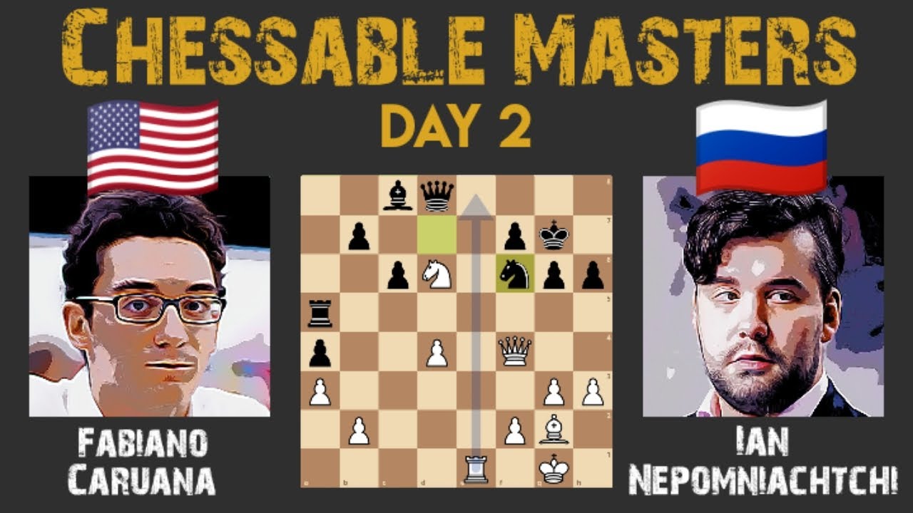 Fabiano Caruana vs Ian Nepomniachtchi, Chessable Masters (2020), Group  B