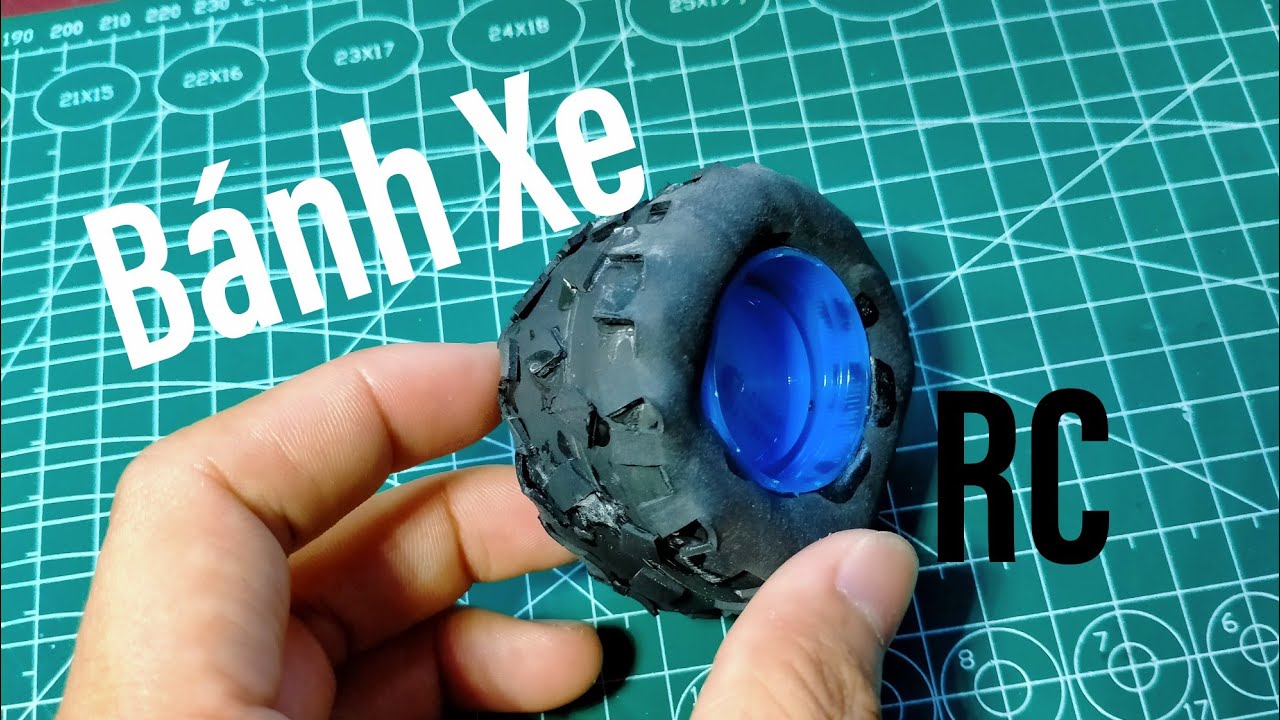 P4 - Cách Làm Bánh Xe RC Mô Hình ! - YouTube