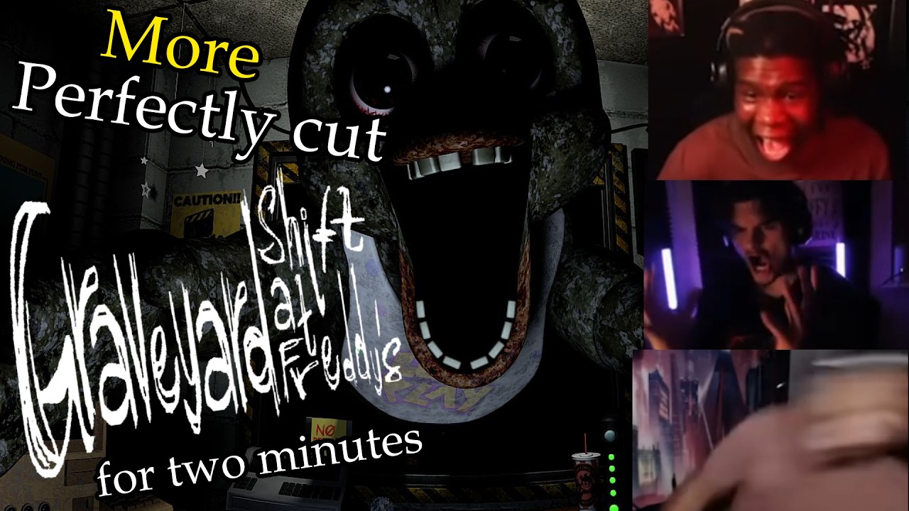 More Perfectly Cut Graveyard Shift at Freddy's moments for two minutes