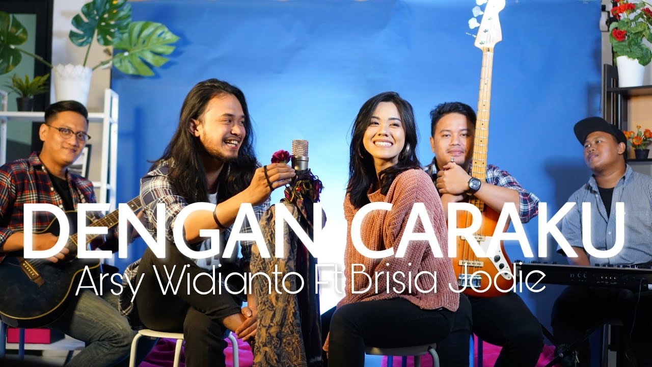 Dengan Caraku - Arsy Widianto ft Brisia Jodie ( Cover ) by Trio Wijaya and De Sahaja X Olla Rosa