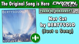 Not Cut by Bertysolo (Original Song) | Re-Uploaded