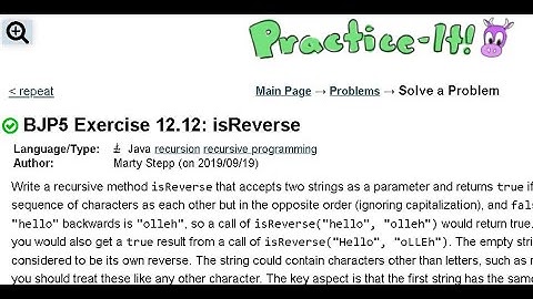 Java Practice It | Exercise 12.12: isReverse | recursion, recursive programming