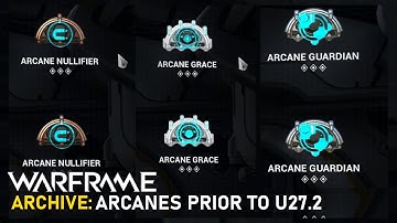 Arcanes prior to Warframe Revised (Double Stack) - Warframe Archive