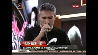 Sagopa Kajmer - Kolera - Bir dizi iz (24 TV)