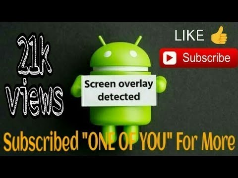 How To 100% Solved Turn Off Screen Overlay Detected | Any Android Marshmallow