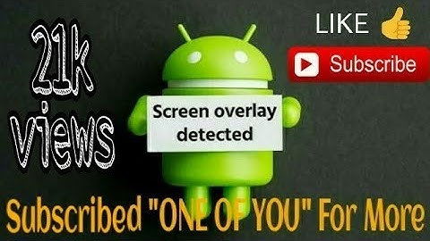 How to 100% Solved Turn Off Screen Overlay Detected | Any Android Marshmallow