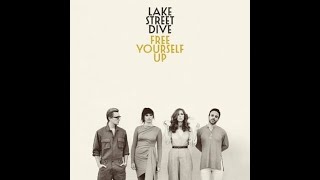 Lake Street Dive Good Kisser  w/lyrics