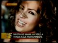 Thalia - Entrevista Falando Francamente Parte 04